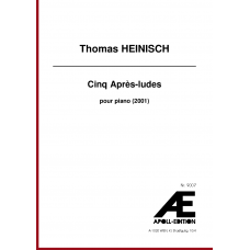 HEINISCH Thomas: Cinq Après-ludes (2001) 